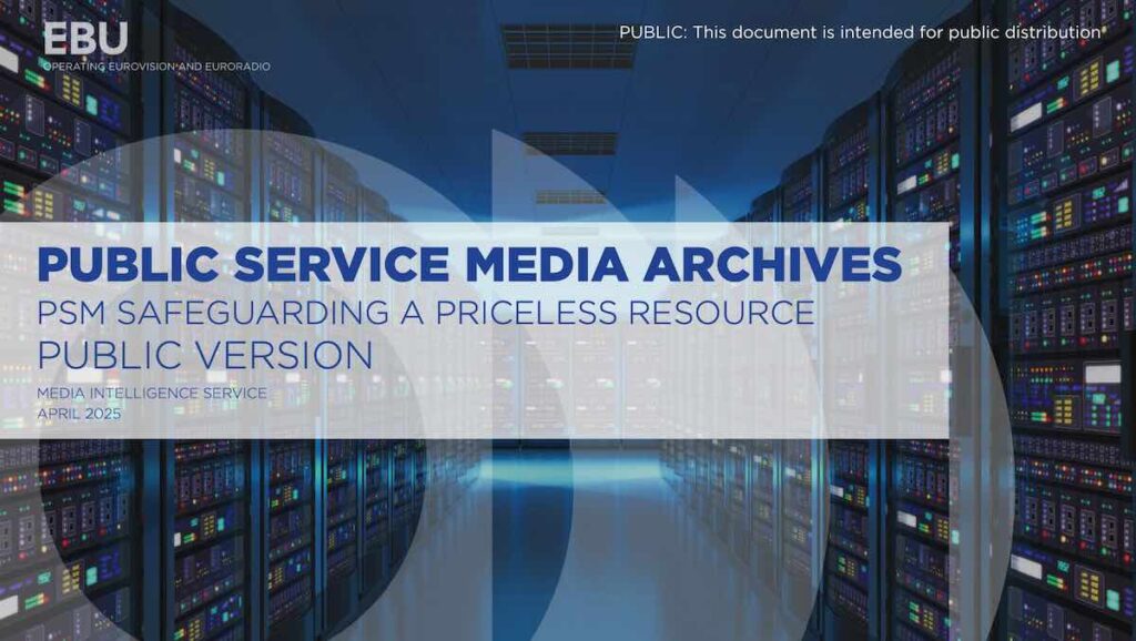 EBU Media Intelligence PSM Archives Report